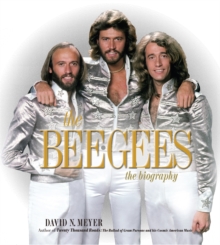 The Bee Gees: The Biography