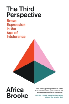 Image for The Third Perspective : Brave Expression in the Age of Intolerance