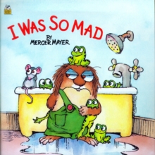 Image for I Was So Mad (Little Critter)