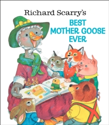 Image for Richard Scarry's Best Mother Goose Ever