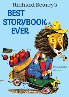 Image for Richard Scarry's Best Storybook Ever