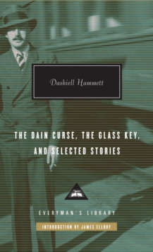 Image for The Dain Curse, The Glass Key, and Selected Stories : Introduction by James Ellroy
