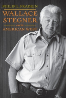Image for Wallace Stegner and the American West