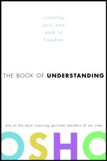 Image for Book of Understanding: Creating Your Own Path to Freedom.
