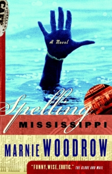 Image for Spelling Mississippi: a novel