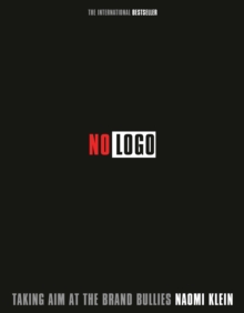Image for No logo: no space, no choice, no jobs