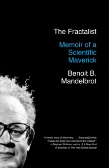 Image for The Fractalist : Memoir of a Scientific Maverick