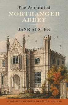 Image for The annotated Northanger Abbey