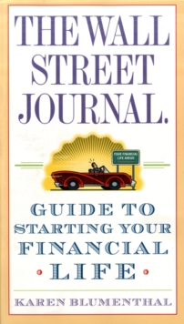Image for The Wall Street journal guide to starting your financial life