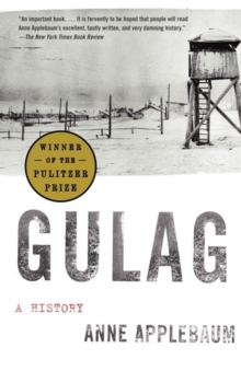 Image for Gulag: a history of the Soviet camps