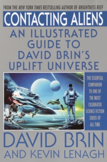 Image for Contacting Aliens: An Illustrated Guide to David Brin's Uplift Universe