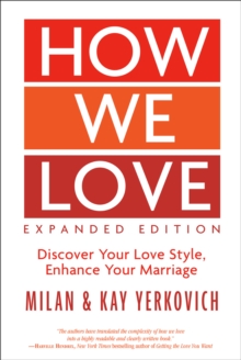Image for How We Love: Discover Your Love Style, Enhance Your Marriage