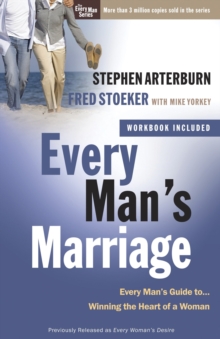 Image for Every Man's Marriage : Every Man's Guide to Winning the Heart of a Woman