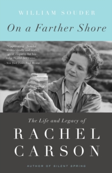 Image for On a farther shore  : the life and legacy of Rachel Carson