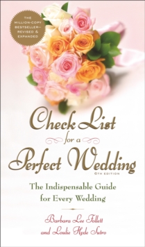Image for Check List for a Perfect Wedding, 6th Edition: The Indispensible Guide for Every Wedding