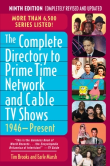 Image for Complete Directory to Prime Time Network and Cable TV Shows, 1946-Present