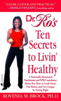 Image for Dr. Ro's Ten Secrets to Livin' Healthy