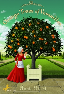 Image for The orange trees of Versailles