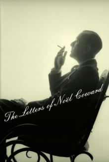 Image for The letters of Noel Coward