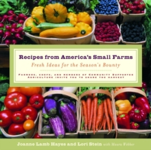 Image for Recipes from America's Small Farms: Fresh Ideas for the Season's Bounty