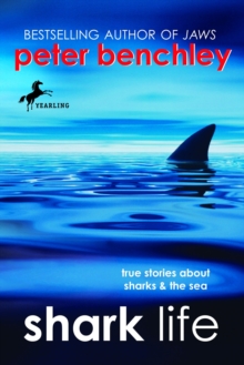 Image for Shark Life: True Stories About Sharks & the Sea