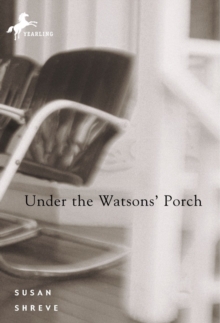 Image for Under the Watsons' porch
