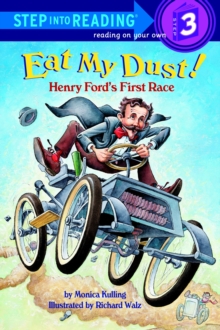 Image for Eat my dust!: Henry Ford's first race