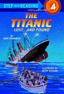 Image for The Titanic, lost-- and found