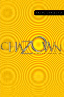Image for Chazown: a different way to see your life