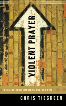 Image for Violent prayer