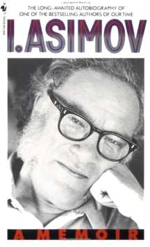 Image for I. Asimov: a memoir