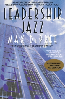 Image for Leadership Jazz: The Essential Elements of a Great Leader