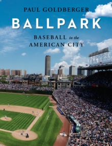 Image for Baseball in the American City