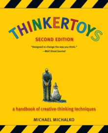 Image for Thinkertoys: a handbook of creative-thinking techniques