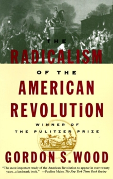 Image for Radicalism of the American Revolution