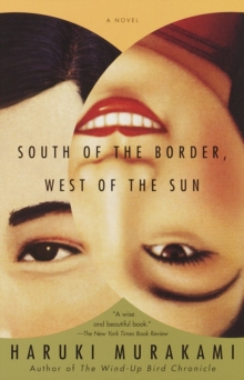 Image for South of the border, west of the sun