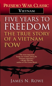 Image for Five Years to Freedom: The True Story of a Vietnam POW