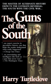 Image for The guns of the south.