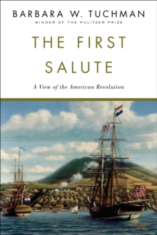 Image for The first salute: a view of the American Revolution