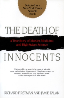 Image for Death of Innocents: A True Story of Murder, Medicine, and High-Stake Science