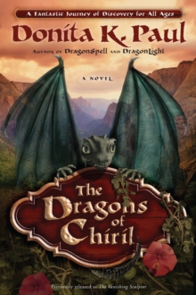 Image for Dragons of Chiril: A Novel