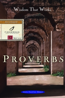Image for Proverbs: Wisdom that Works