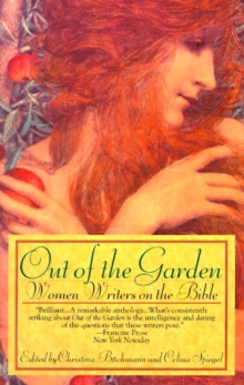 Image for Out of the Garden: Women Writers on the Bible