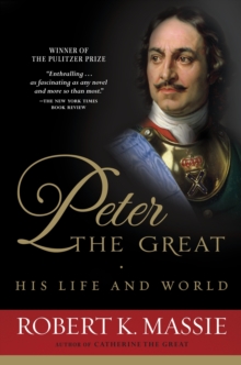 Image for Peter the Great: his life and world