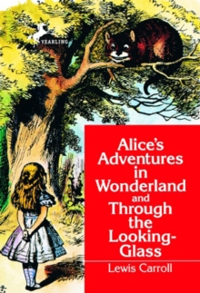 Image for Alice's adventures in Wonderland: and, Through the looking glass