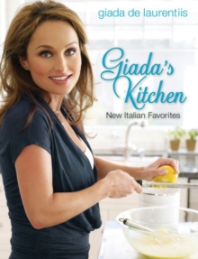 Image for Giada's Kitchen: New Italian Favorites