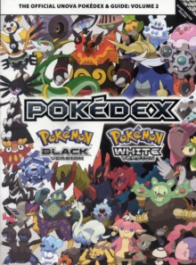 Image for Pokemon Black & Pokemon White Versions : The Official Unova Pokedex & Guide