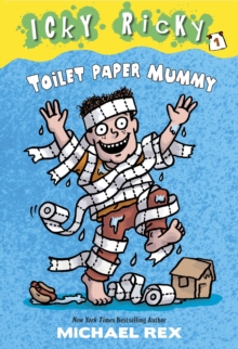Image for Icky Ricky #1: Toilet Paper Mummy