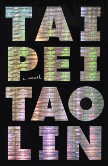 Image for Taipei: a novel