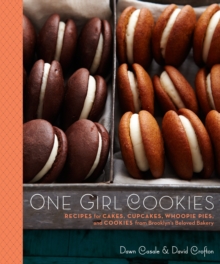Image for One girl cookies: recipes for cakes, cupcakes, and whoopie pies, and cookies from Brooklyn's beloved bakery